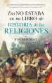 eso_no_estaba_libro_historia_religiones_alm.jpg