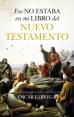 eso_no_estaba_libro_nuevo_testamento_almuz.jpg