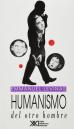 humanismo_del_otro_hombre_sxxi.jpg