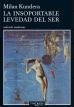 insoportable_levedad_ser_2259_tusquets.jpg