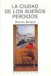 la_ciudad_suenos_perdidos_montes.jpg