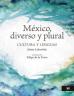 mexico_diverso_y_plural_cultura_y_lenguas_sxxi.jpg