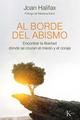 Al borde del abismo - Joan Halifax - Kairós