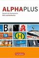 Alpha plus · Deutsch als Zweitsprache Basiskurs Alphabetisierung · A1 -  AA.VV. - Cornelsen