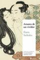 Amores de un vividor - Ihara Saikaku - Satori 