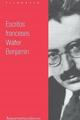 Escritos franceses - Walter Benjamin - Amorrortu