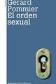 El orden sexual - Gérard Pommier - Amorrortu