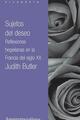 Sujetos del deseo - Judith Butler - Amorrortu