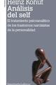 Análisis del self. 3a ed. - Heinz  Kohut - Amorrortu