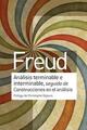 Análisis terminable e interminable, seguido de Construcciones en el análisis - Sigmund Freud - Amorrortu