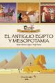 El antiguo Egipto y Mesopotamia - Javier Alonso López - Shackleton
