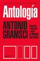 Antología - Antonio Gramsci - Siglo XXI Editores