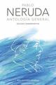 Antología general de Pablo Neruda - Pablo Neruda - RAE
