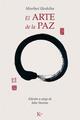 El arte de la paz - Morihei Ueshiba - Kairós