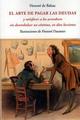 El arte de pagar las deudas - Hornoré de Balzac - Olañeta
