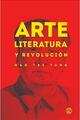 Arte, literatura, revolución - Mao Tse-Tung - Godot