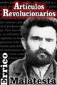 Artículos revolucionarios - Errico Malatesta - La voz de la anarquía