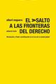 El asalto a las fronteras del derecho​ - Albert Noguera Fernández - Trotta