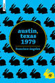 Austin, Texas 1979 - Francisco Ángeles - Animal de invierno