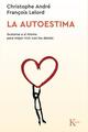 La autoestima -  AA.VV. - Kairós