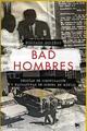 Bad Hombres - Gonzalo Soltero - Festina Publicaciones