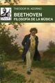 Beethoven - Theodor W. Adorno - Akal