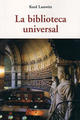 La biblioteca universal - Kurd Lasswitz - Olañeta