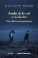 Bordes de lo real en la ficción -  AA.VV. - Ediciones Metales pesados