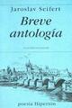 Breve antología - Jaroslav Seifert - Hiperión