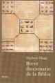 Breve diccionario de la biblia - Herbert  Haag - Herder