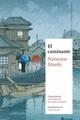 El caminante - Natsume Soseki - Satori 