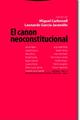 El Canon neoconstitucional - Miguel Carbonell - Trotta