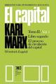 El capital. Libro segundo. Volumen 4 - Karl Marx - Siglo XXI Editores