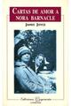 Cartas de amor a nora barnacle - James Joyce - Ediciones Coyoacan