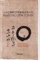 Los Cinco rangos del maestro zen tosan - Shinichi Hisamatsu - Herder