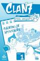 Clan 7 con ¡Hola Amigos! Nivel 1 - Libro de ejercicios -  AA.VV. - Edinumen