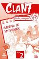 Clan 7 con ¡Hola Amigos! Nivel 2 - Libro de ejercicios -  AA.VV. - Edinumen