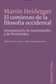 El comienzo de la filosofía occidental - Martin Heidegger - Trotta