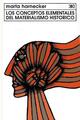Los conceptos elementales del materialismo histórico - Marta Harnecker - Siglo XXI Editores