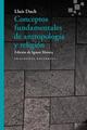 Conceptos fundamentales de antropología y religión - Lluís  Duch - Fragmenta