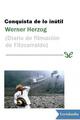 Conquista de lo inútil - Werner Herzog - Entropía editorial