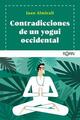 Contradicciones de un yogui occidental - Juan Almirall - Koan