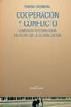 Cooperación y Conflicto - Federico Steinberg - Akal