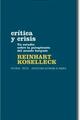 Crítica y crisis - Reinhart Koselleck - Trotta