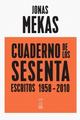 Cuaderno de los sesenta - Jonas Mekas - Caja Negra Editora