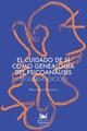 El cuidado de sí como genealogía del psicoanálisis (2a. edición) - Elena Bravo Ceniceros - Navarra