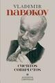Cuentos completos - Vladimir Nabokov - Anagrama Cuentos completos - Vladimir Nabokov - Anagrama