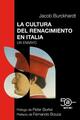 La cultura del Renacimiento en Italia - Jacob Burckhardt - Akal