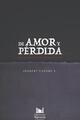 De amor y pérdida. Ensayos en psicoanálisis - Josafat Cuevas - Navarra