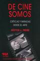 De Cine Somos - Héctor Freire - Topía editorial